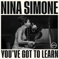 Nina Simone - You've Got To Learn in der Gruppe CD bei Bengans Skivbutik AB (4284621)
