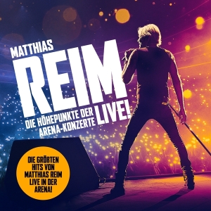 Reim Matthias - Die Höhepunkte Der Arena-Konzerte - Live! in der Gruppe Övrigt /  bei Bengans Skivbutik AB (4284659)