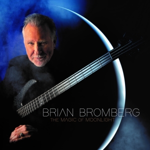 Bromberg Brian - The Magic Of Moonlight in der Gruppe CD bei Bengans Skivbutik AB (4284751)