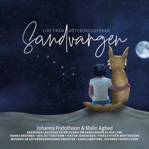 Johanna Fridolfsson Malin Aghed - Sandvargen - Live Från Göteborgsope in der Gruppe CD bei Bengans Skivbutik AB (4284752)