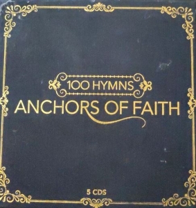 Various Artists - 100 Hymns - Anchors Of Faith in der Gruppe Externt_Lager / Naxoslager bei Bengans Skivbutik AB (4284769)