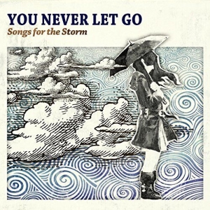 Various Artists - You Never Let Go - Songs For The St in der Gruppe Externt_Lager / Naxoslager bei Bengans Skivbutik AB (4284774)