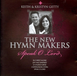 Keith & Kristyn Getty - Speak O Lord in der Gruppe Externt_Lager / Naxoslager bei Bengans Skivbutik AB (4284777)