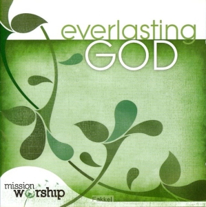 Various Artists - Mission Worship: Everlasting God in der Gruppe Externt_Lager / Naxoslager bei Bengans Skivbutik AB (4284778)