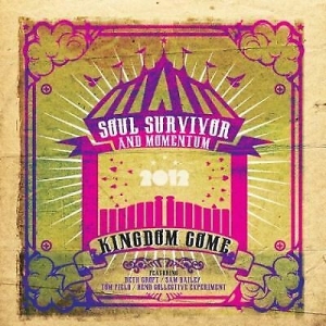 Soul Survivor & Momentum - Live 2012 - Kingdom Come in der Gruppe CD bei Bengans Skivbutik AB (4284792)