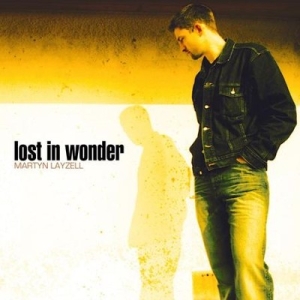 Layzell Martyn - Lost In Wonder in der Gruppe CD bei Bengans Skivbutik AB (4284848)