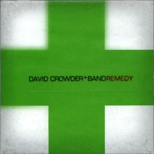 David Crowder Band - Remedy in der Gruppe Externt_Lager / Naxoslager bei Bengans Skivbutik AB (4284880)