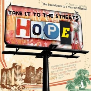 Various Artists - Take It To The Streets - Hope in der Gruppe Externt_Lager / Naxoslager bei Bengans Skivbutik AB (4284881)
