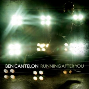 Cantelon Ben - Running After You in der Gruppe Externt_Lager / Naxoslager bei Bengans Skivbutik AB (4284894)