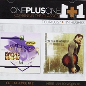 Delirious / Hughes Tim - Cutting Edge 1 & 2 / Here I Am To W in der Gruppe CD bei Bengans Skivbutik AB (4284903)