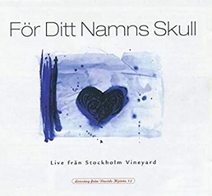 Stockholm Vineyard - För Ditt Namns Skull in der Gruppe Externt_Lager / Naxoslager bei Bengans Skivbutik AB (4284912)