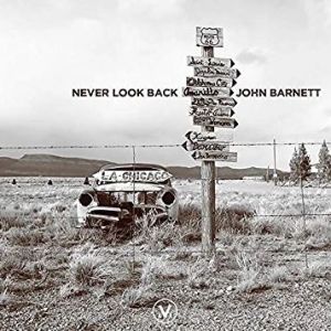 Barnett John - Never Look Back in der Gruppe CD bei Bengans Skivbutik AB (4284918)