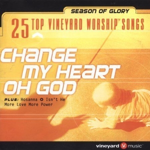 Various Artists - Change My Heart Oh God in der Gruppe CD bei Bengans Skivbutik AB (4284942)