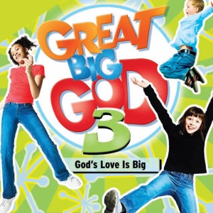 Various Artists - Great Big God 3 - God's Love Is Big in der Gruppe Externt_Lager / Naxoslager bei Bengans Skivbutik AB (4284954)