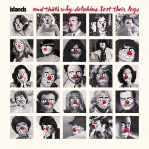 Islands - And That's Why Dolphins Lost Their in der Gruppe VINYL / Hårdrock,Pop-Rock bei Bengans Skivbutik AB (4285806)