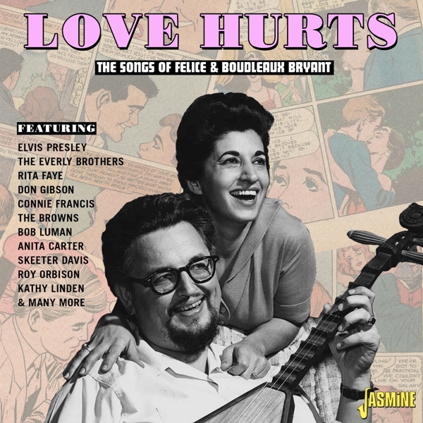 Various - Love Hurts - The Songs Of Felice & Boudleaux Bryant in der Gruppe CD / Bestseller bei Bengans Skivbutik AB (4285959)