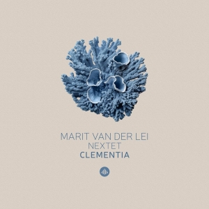 Marit Van Der Lei Nextet - Clementia in der Gruppe CD bei Bengans Skivbutik AB (4286014)