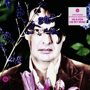 Yuri Honing Acoustic Quartet - Heaven On My Mind in der Gruppe CD / Jazz bei Bengans Skivbutik AB (4286015)