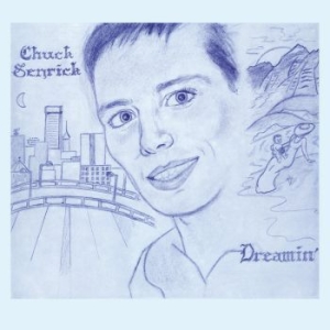 Senrick Chuck - Dreamin' in der Gruppe VINYL bei Bengans Skivbutik AB (4286177)