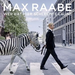 Max Raabe - Wer hat hier schlechte laune in der Gruppe UNSERE TIPPS / Årsbästalistor 2022 / Årsbästa 22 Claes bei Bengans Skivbutik AB (4286745)