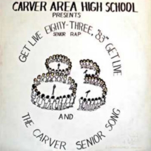 Carver Area High Street Seniors - Get Live '83 (The Senior Rap) in der Gruppe Övrigt /  bei Bengans Skivbutik AB (4286940)