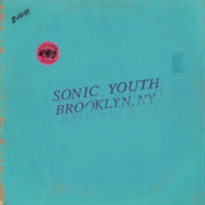 Sonic Youth - Live In Brooklyn 2011 (Color Vinyl) in der Gruppe Minishops / Sonic Youth bei Bengans Skivbutik AB (4287058)