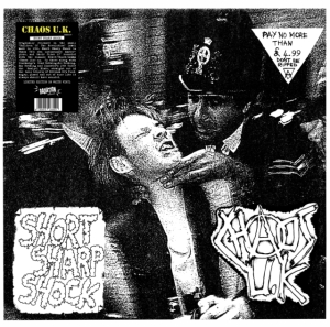 Chaos U.K. - Short Sharp Shock (White Vinyl Lp) in der Gruppe VINYL / Pop-Rock bei Bengans Skivbutik AB (4287254)