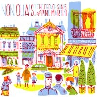 PINK MARTINI - NON OUAIS! THE FRENCH SONGS OF PINK in der Gruppe CD bei Bengans Skivbutik AB (4287278)