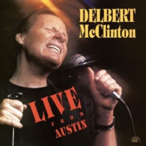 Delbert Mcclinton - Live From Austin in der Gruppe VINYL / Jazz bei Bengans Skivbutik AB (4287305)
