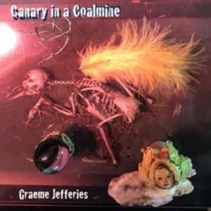 Jefferies Graeme - Canary In A Coalmine in der Gruppe VINYL / Pop-Rock bei Bengans Skivbutik AB (4287344)