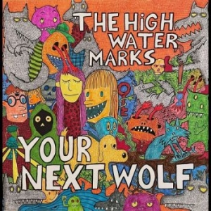 High Water Marks The - Your Next Wolf in der Gruppe VINYL / Pop-Rock bei Bengans Skivbutik AB (4287748)