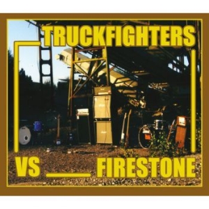 Truckfighters Vs. Firestone - Fuzzsplit Of The Century in der Gruppe VINYL bei Bengans Skivbutik AB (4287869)