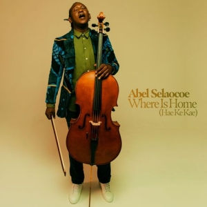 Abel Selaocoe - Where is home (hae ke kae) in der Gruppe CD bei Bengans Skivbutik AB (4287953)