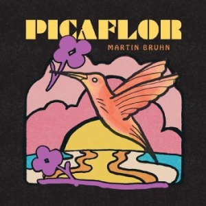 Bruhn Martin - Picaflor in der Gruppe VINYL / World Music bei Bengans Skivbutik AB (4288005)