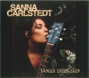 Carlstedt Sanna - Sånger Under Eken in der Gruppe CD / Pop-Rock bei Bengans Skivbutik AB (4288062)