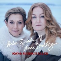 Helen Sjöholm Anna Stadling - Snö & Marschaller in der Gruppe VINYL / Pop bei Bengans Skivbutik AB (4288557)