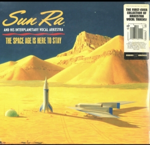 Sun Ra - The Space Age Is Here To Stay in der Gruppe VINYL bei Bengans Skivbutik AB (4290399)