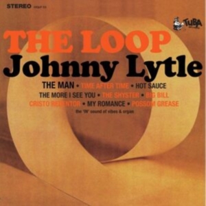 Lytle Johnny - The Loop in der Gruppe VINYL bei Bengans Skivbutik AB (4290442)