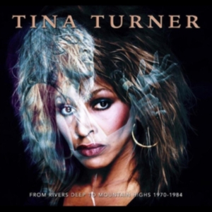 Turner Tina - From Rivers Deep To Mountains High in der Gruppe CD bei Bengans Skivbutik AB (4290587)