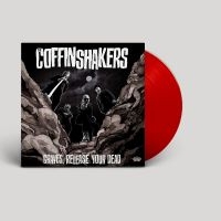 Coffinshakers The - Graves, Release Your Dead (Blood Re in der Gruppe VINYL / Pop-Rock bei Bengans Skivbutik AB (4290962)