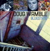 Wamble Doug - Bluestate in der Gruppe CD / Jazz bei Bengans Skivbutik AB (4290967)