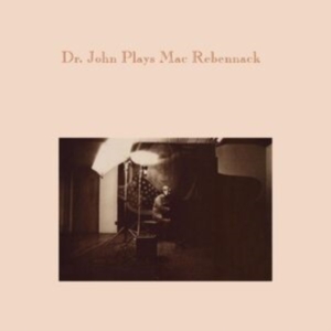 Dr. John - Dr. John Plays Mac Rebennack in der Gruppe CD / Blues,Jazz bei Bengans Skivbutik AB (4290977)