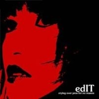 edIT - Crying Over Pros For No Reason in der Gruppe CD / Pop bei Bengans Skivbutik AB (4291022)