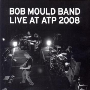 Mould Band Bob - Live At Atp 2008 in der Gruppe CD / Pop-Rock bei Bengans Skivbutik AB (4291035)