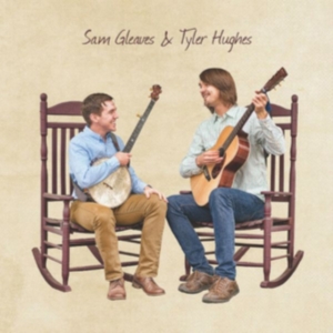 Gleaves Sam & Tyler Hughes - Gleaves, Sam & Tyler Hughes in der Gruppe CD / Pop-Rock bei Bengans Skivbutik AB (4291061)