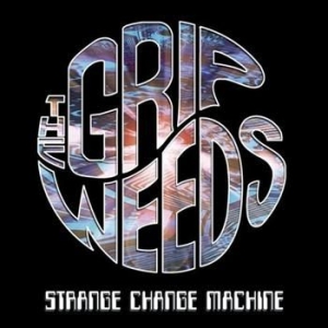 Grip Weeds The - Strange Change Machine in der Gruppe CD / Pop-Rock bei Bengans Skivbutik AB (4291065)