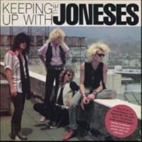 Joneses The - Keeping Up With The Joneses in der Gruppe CD / Pop-Rock bei Bengans Skivbutik AB (4291074)