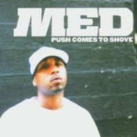 M.E.D. - Push Comes To Shove in der Gruppe CD bei Bengans Skivbutik AB (4291104)
