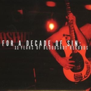 Various Artists - For A Decade Of Sin: 11 Years Of Bl in der Gruppe CD / Pop-Rock bei Bengans Skivbutik AB (4291158)