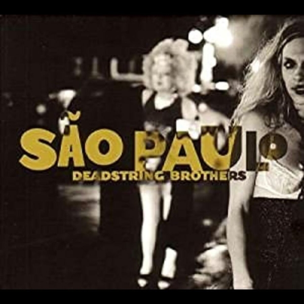 Deadstring Brothers - Sao Paulo in der Gruppe CD / Bestseller bei Bengans Skivbutik AB (4291163)